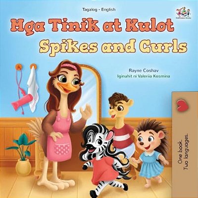 Spikes And Curls (Tagalog English Bilingual Kids Book)-..