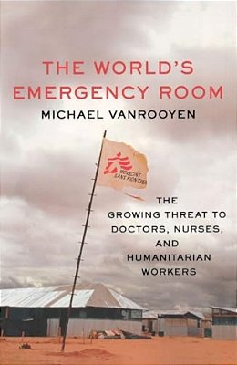 The World's Emergency Room-..