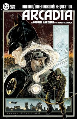 Batman/Green Arrow/The Question: Arcadia-..