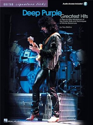 Deep Purple - Greatest Hits A Step-By-step Breakdown Of The Guitar Style And Techniques Of Ritchie Blackmore Book/Online Audio [With CD]-..