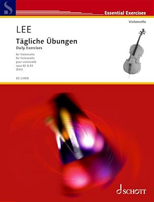 Lee: Daily Exercises For Cello Op. 82, Op. 83-..