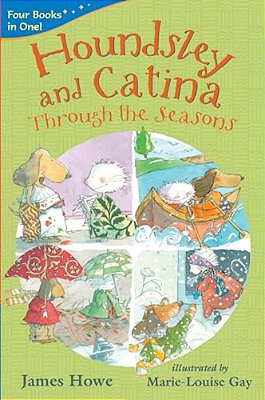 Houndsley And Catina Through The Seasons: 4 Books In 1-..