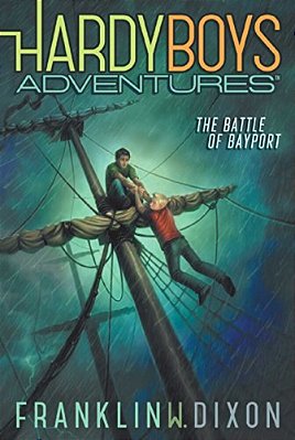 The Battle Of Bayport-..