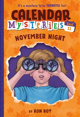 Calendar Mysteries #11: November Night-..