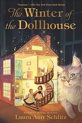 The Winter Of The Dollhouse: (A Cozy Middle Grade Fantasy About Friendship, Magic, And Finding Your Place For Kids Ages 9-12)-..