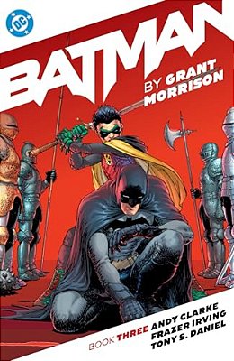 Batman By Grant Morrison Book Three-..