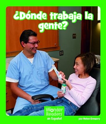 ¿Dónde Trabaja La Gente? (Where Do People Work?)-..