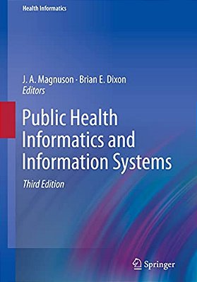 Public Health Informatics And Information Systems-..