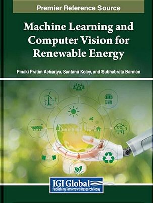 Machine Learning And Computer Vision For Renewable Energy-..