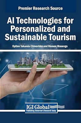 Ai Technologies For Personalized And Sustainable Tourism-..