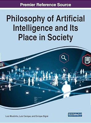 Philosophy Of Artificial Intelligence And Its Place In Society-..