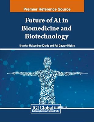 Future Of Ai In Biomedicine And Biotechnology-..