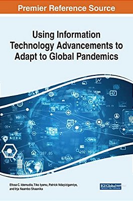 Using Information Technology Advancements To Adapt To Global Pandemics-..