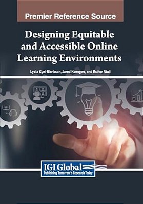 Designing Equitable And Accessible Online Learning Environments-..