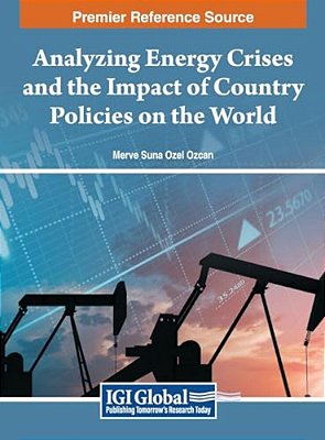 Analyzing Energy Crises And The Impact Of Country Policies On The World-..