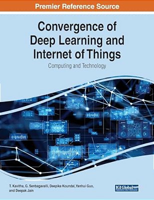 Convergence Of Deep Learning And Internet Of Things: Computing And Technology-..
