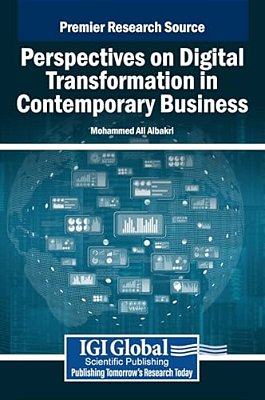 Perspectives On Digital Transformation In Contemporary Business-..