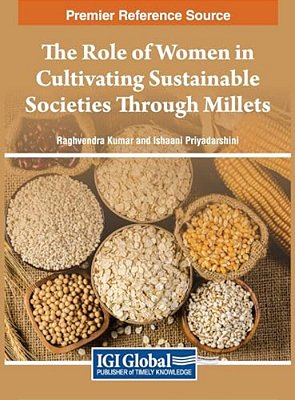 The Role Of Women In Cultivating Sustainable Societies Through Millets-..