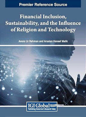 Financial Inclusion, Sustainability, And The Influence Of Religion And Technology-..