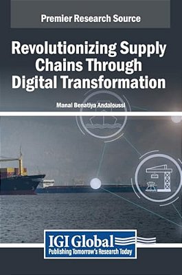 Revolutionizing Supply Chains Through Digital Transformation-..