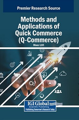 Methods And Applications Of Quick Commerce (Q-Commerce)-..