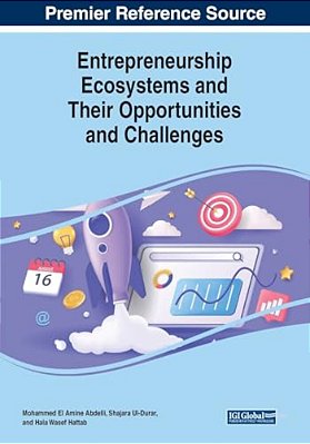 Entrepreneurship Ecosystems And Their Opportunities And Challenges-..