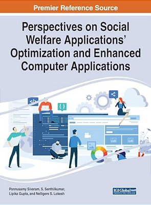 Perspectives On Social Welfare Applications' Optimization And Enhanced Computer Applications-..