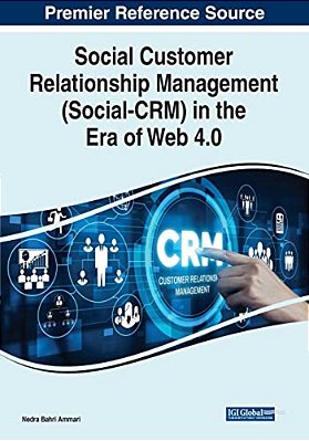 Social Customer Relationship Management (Social-Crm) In The Era Of Web 4.0-..