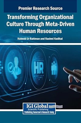 Transforming Organizational Culture Through Meta-Driven Human Resources-..
