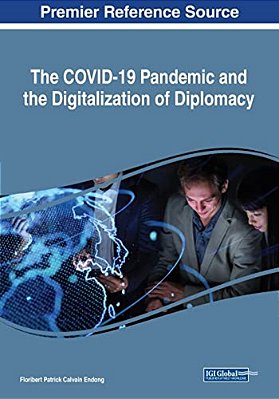 The Covid-19 Pandemic And The Digitalization Of Diplomacy-..