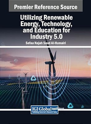 Utilizing Renewable Energy, Technology, And Education For Industry 5.0-..