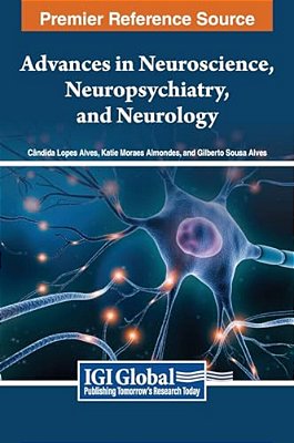 Advances In Neuroscience, Neuropsychiatry, And Neurology-..