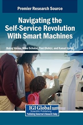 Navigating The Self-Service Revolution With Smart Machines-..