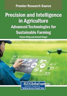 Precision And Intelligence In Agriculture: Advanced Technologies For Sustainable Farming-..