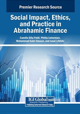 Social Impact, Ethics, And Practice In Abrahamic Finance-..