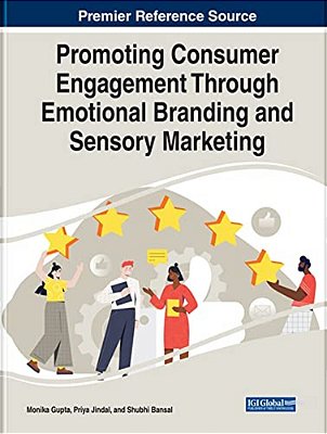 Promoting Consumer Engagement Through Emotional Branding And Sensory Marketing-..