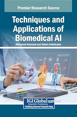 Techniques And Applications Of Biomedical Ai-..