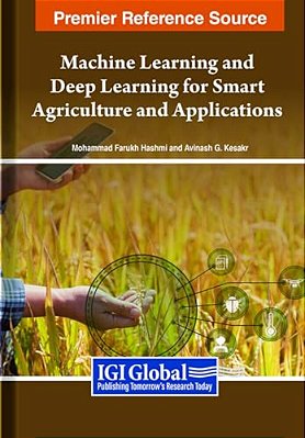 Machine Learning And Deep Learning For Smart Agriculture And Applications-..