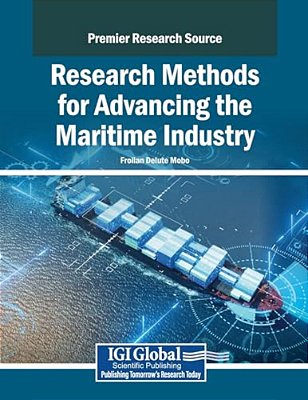 Research Methods For Advancing The Maritime Industry-..