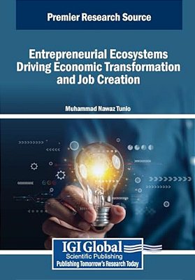 Entrepreneurial Ecosystems Driving Economic Transformation And Job Creation-..