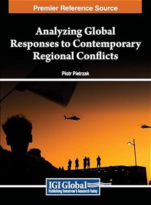 Analyzing Global Responses To Contemporary Regional Conflicts-..