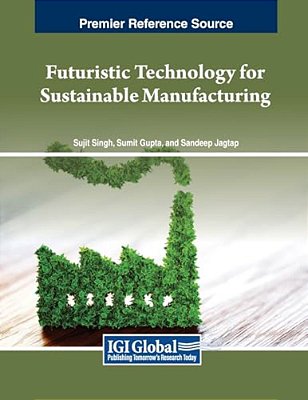 Futuristic Technology For Sustainable Manufacturing-..