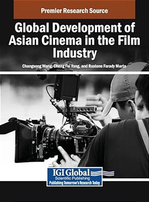 Global Development Of Asian Cinema In The Film Industry-..