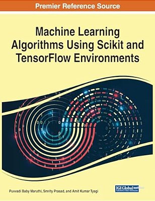 Machine Learning Algorithms Using Scikit And Tensorflow Environments-..