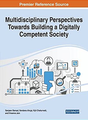 Multidisciplinary Perspectives Towards Building A Digitally Competent Society-..