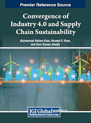 Convergence Of Industry 4.0 And Supply Chain Sustainability-..