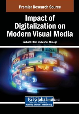 Impact Of Digitalization On Modern Visual Media-..