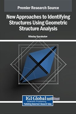 New Approaches To Identifying Structures Using Geometric Structure Analysis: Design And Adaptation-..