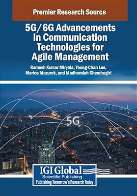 5G/6G Advancements In Communication Technologies For Agile Management-..