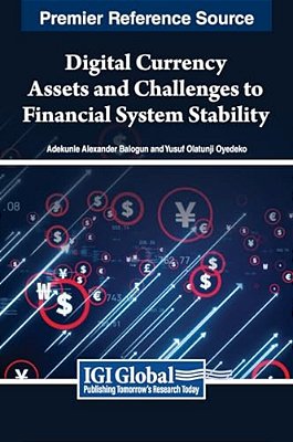 Digital Currency Assets And Challenges To Financial System Stability-..
